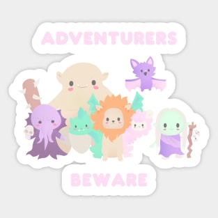 Kawaii Monsters - Adventurers Beware Sticker